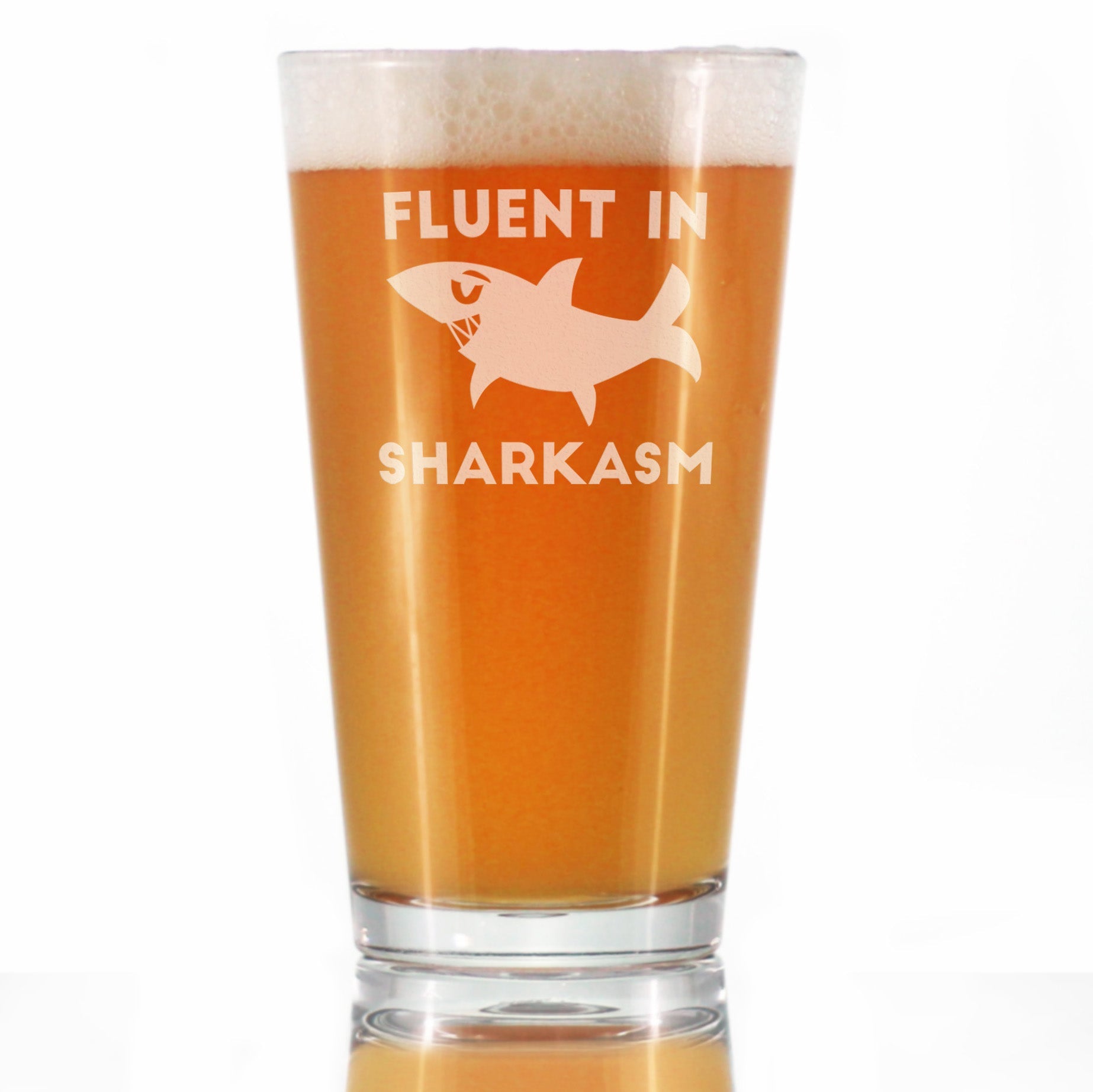Fluent in Sharkasm - Funny Shark Pint Glass Gifts for Beer Drinking Men & Women - Fun Unique Sharks Decor
