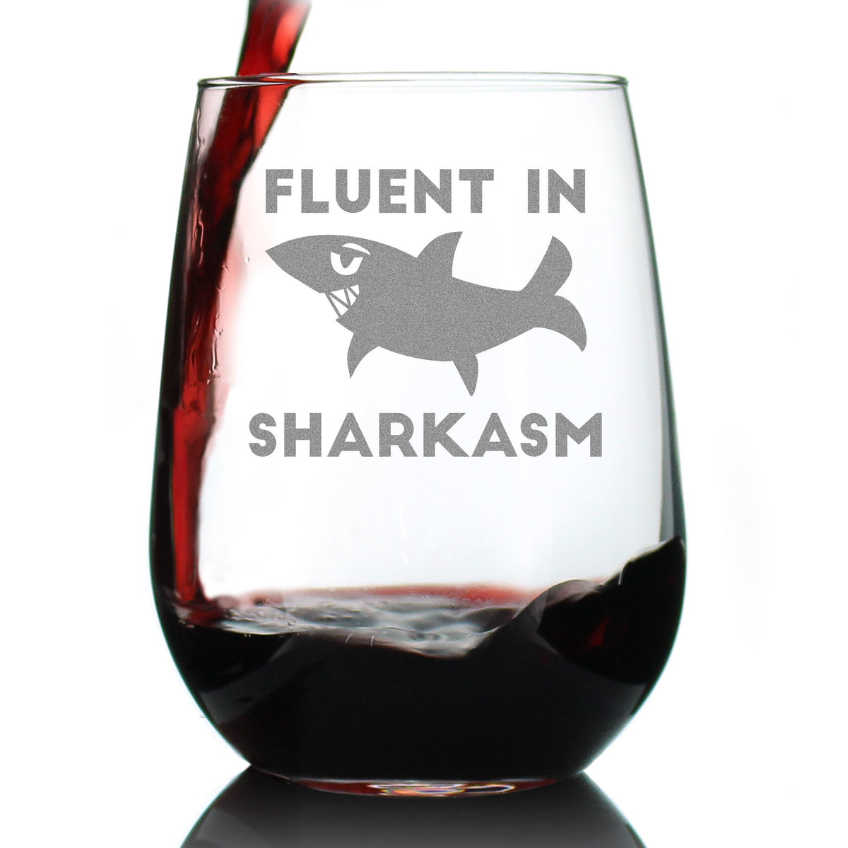 Fluent in Sharkasm - Shark Stemless Wine Glass - Large 17 Ounce