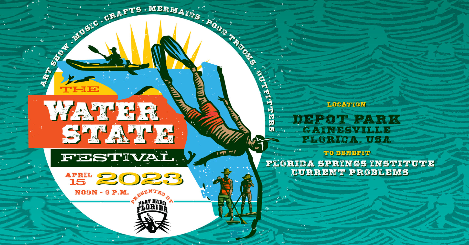 Promotional graphic for the 'The Water State Festival', with a patterned green background and an illustration of a diver on top of a blue Florida silhouette in a white circle. There's text saying "THE WATER STATE FESTIVAL", with details below it, including April 15 2023, noon - 6 p.m., and presented by Play Hard Florida. There is curved text above the illustration saying 'art show, music, crafts, mermaids, food trucks, outfitters'.